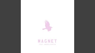 Magnet feat Andrea Martin [upl. by Aym]