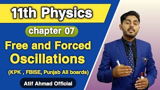 Free and forced Oscillations class 11  11th class physics chapter 7  forced Oscillations class 11 [upl. by Rosena]