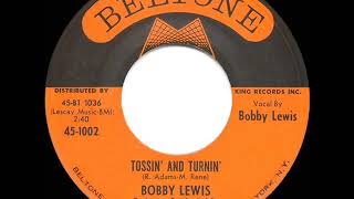 1961 HITS ARCHIVE Tossin’ And Turnin’  Bobby Lewis a 1 recordsingle version [upl. by Anilos5]