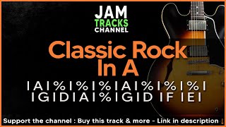 Classic Rock Guitar Backing track Jam In A [upl. by Telrats649]