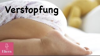 VERSTOPFUNG bei KLEINKINDERN  Das Hilft  ELTERN online [upl. by Ardnasella]