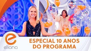 Retrospectiva e homenagens 10 anos  Programa Eliana 250819 [upl. by Iror]