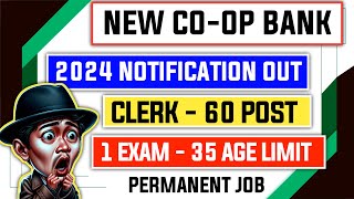 Best CoOp Bank Clerk 2024 Notification Out [upl. by Ahdar]