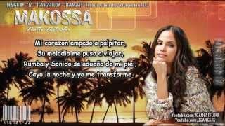 Natti Natasha  quotMakossaquot con Letra Official quotMakossa Natti Natashaquot Letra New 2013 Lyric Makossa [upl. by Cole699]