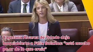 Cayetana Álvarez de Toledo deja boquiabierto a Félix Bolaños “está mucho peor de lo que creía” [upl. by Anolla]