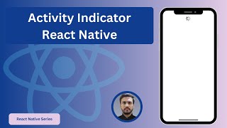 Activity Indicator in React Native  How to use Activity Indicator in RN  React Native Tutorial [upl. by Aniuqaoj]