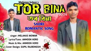 TOR BINA SADRI ROMANTIC SONG 2024 SINGERMELANUS INDWAR [upl. by Publus]