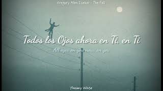 Gregory Alan Isakov  The Fall Sub español [upl. by Felicity]