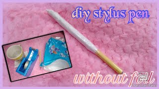 how to make diy stylus pen without foil  charm Nicole vlog [upl. by Hamlin]