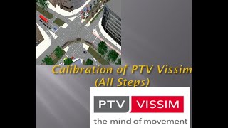 Vissim Tutorial Calibration of PTV Vissim Software [upl. by Ecadnarb]