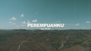 Glenn Fredly Ft Yacko  Perempuanku Official Lyric Video [upl. by Ardnot]