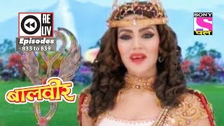 Weekly Reliv  Baalveer  6th Jan to 12th Jan 2018  Episode 833 to 839 [upl. by Etan]