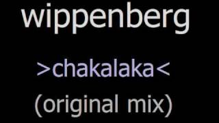 Wippenberg  Chakalaka Original Mix [upl. by Yknarf]