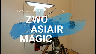 Taking Perfect Flats  ZWO ASIAIR MAGIC [upl. by Andee106]