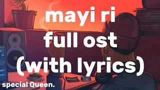 mayi ri full ost LYRICS [upl. by Melamie84]