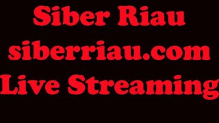 Live Streaming siberriaucom 27 Oktober 2024 part 2 [upl. by Jowett145]