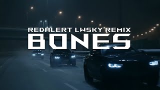 Bones  RedAlert LWSKY Remix  CAR MUSIC VIDEO [upl. by Ahse]