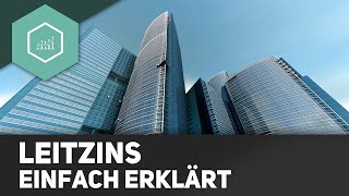 Leitzins  einfach erklärt [upl. by Omocaig]