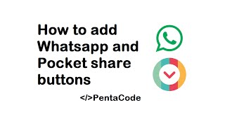 How to add Whatsapp and Pocket share buttons to your site [upl. by Xet147]