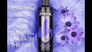 Arctic Fox “Periwinkle” Hair Tutorial Unleash The Fox [upl. by Adhamh]