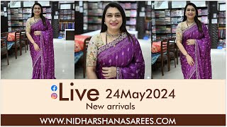 New arrivals live 24may2024  WWWNIDHARSHANASAREESCOM  freeshipping live saree sarees [upl. by Lenhart]