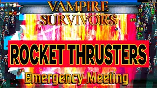 Rocket Science Thrusters Activation Vampire Survivors  Emergency Meeting DLC [upl. by Ardisi880]