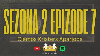 Ezīša Dīvānvīzija S2 E7  Ciemos Kristers Aparjods [upl. by Ennaeel659]