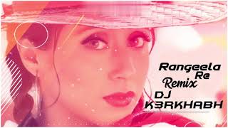 Hoja Rangeela Re  DJ K3RKHABH Remix  2021 [upl. by Aneleve]