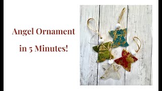 Angel Ornament is less than 5 minutes [upl. by Yoshio]