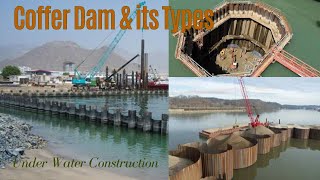 Cofferdams Types and Construction Strategies  Under Water Construction [upl. by Lunn]