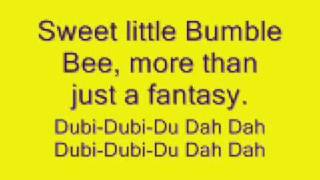 Bumble Bee Lyrics [upl. by Tansey]