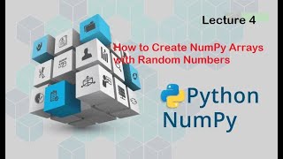 4 Create NumPy Array using Random Function rand randn randint  NumPY Tutorial 4 Beginrs [upl. by Eelessej]