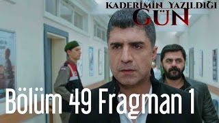 Kaderimin Yazıldığı Gün 49 Bölüm Fragman [upl. by Hecklau793]