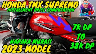 HONDA SUPREMO 150  2023 EDITION  FULL INSTALLMENT PRICE COMPUTATION [upl. by Nollat]