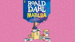 Audiobook Matilda by Roald Dahl [upl. by Alehcim63]