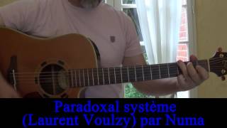 Paradoxal système Laurent Voulzy reprise guitare voix 1992 [upl. by Glantz]