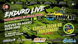 ¡PAREDONAZO FECHA 03 EMIKAR ENDURO [upl. by Vinna24]