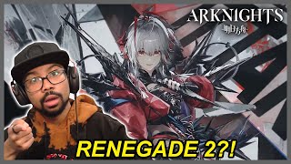 W ALTERS THEME IS RENEGADE 2  Arknights OST Arsonist Reaction [upl. by Yznil400]