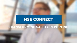 Safety Reporting Made Easy the HSE Connect Story [upl. by Bray]