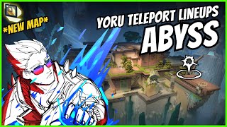 NEW Yoru Teleport lineups for new map ABYSS  Secret YORU TP lineups on ABYSS  Yoru on ABYSS [upl. by Nuawad]