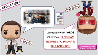 SDRA Síndrome de Dificultad Respiratoria Aguda  Parte 4 PRONO y resumen con Tyler Durden 😎👍🏻 [upl. by Beera]