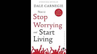 How to stop worrying and start living  Audiobook English [upl. by Lemmueu]