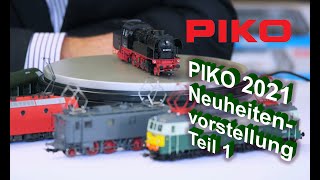 PIKO V094 Neuheitenvorstellung 2021  Teil 1 [upl. by Owiat]