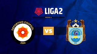 ⚽ DEPORTIVO COOPSOL VS BINACIONAL  LIGA 2  FECHA 6 [upl. by Koralle]