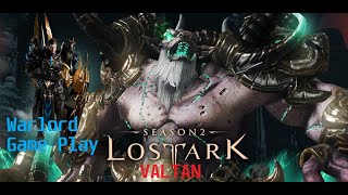 Lost Ark  Warlord Game play VS Valtan Red Build [upl. by Nnylamme986]