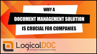 Why a document management solution is of crucial importance for companies [upl. by Rehpinnej]