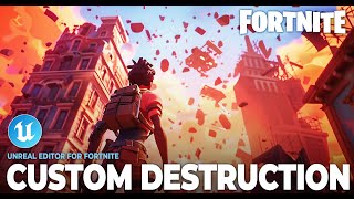 Custom Fortnite Interactive Destructible Objects amp Props  2024 UEFN Tutorial [upl. by Ledif]