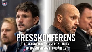 Presskonferens efter IK Oskarshamn – Vimmerby Hockey 16 november [upl. by Enilegna310]