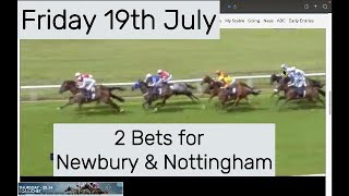 2 Bets for Friday at Newbury and Nottingham [upl. by Linnet]