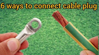 6 ways to connect cable plug [upl. by Inalaeham]